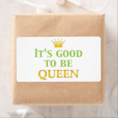 Es ist gut, Königin zu sein! (Insitu)