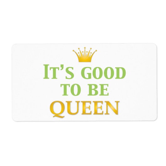 Es ist gut, Königin zu sein! (Vorne)