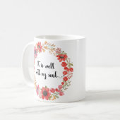 Es ist gut mit meinem Soul-Hymnen-Zitat Kaffeetasse (Vorderseite Links)
