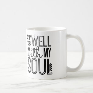 Es ist gut mit meinem Soul Kaffeetasse