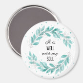 Es ist gut mit meinem Soul Magnet (Vorderseite/Rückseite)