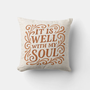 Es ist gut mit meinem Soul Typografie Kissen
