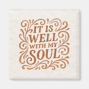 Es ist gut mit meinem Soul Typografie Magnet