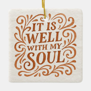 Es ist gut mit meiner Seele Typografie Keramikornament