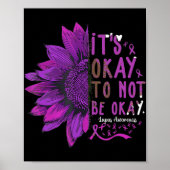 Es ist gut, nicht in Ordnung zu sein Sonnenblumen Poster (Vorne)