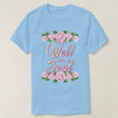 Es ist gut T-Shirt (Design vorne)