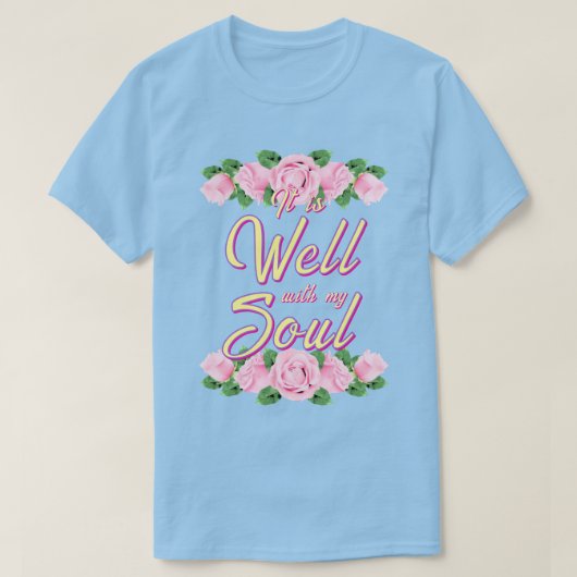 Es ist gut T-Shirt (Design vorne)