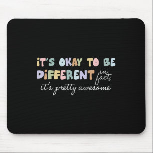 Es ist gut, um anders Hübscher Phantastischer Auti Mousepad