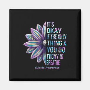 Es ist gut, wenn das Einzige, was du heute tust, d Magnet