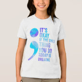 Es ist gut, wenn das Einzige, was du heute tust, d Tri-Blend Shirt (Vorderseite)