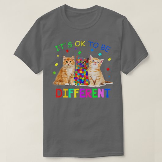 Es ist gut, wenn man ein anderes Katzenautismus-Be T-Shirt (Design vorne)