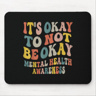 Es ist gut, wenn wir uns nicht im Bewusstsein für Mousepad