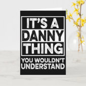 Es ist halt ein Danny-Ding, das würdest du nicht v Karte (Gelbe Blume)