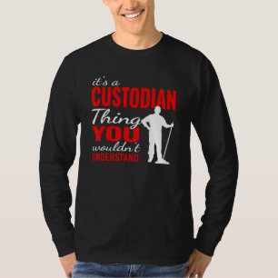 Es ist Hausmeister-Ding für Reinigungsaufgaben Hau T-Shirt