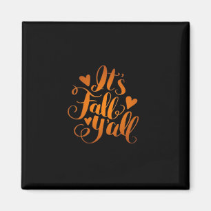 Es ist Herbst! Funny Zitat Magnet