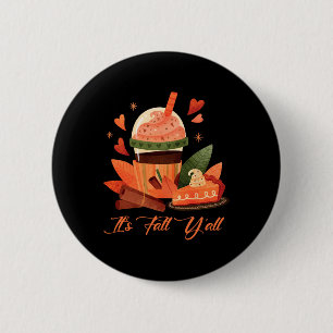 Es ist Herbst, ihr Herbstliebhaber, gemütliche Sti Button