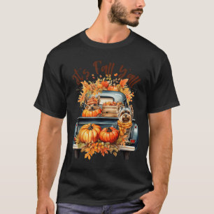 Es ist Herbst, ihr Yorkie-Hunde Kürbisse Lastwagen T-Shirt