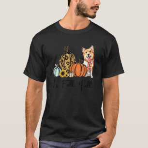 Es ist Herbst, Leute, Gelber Corgi Hund Leopard Kü T-Shirt