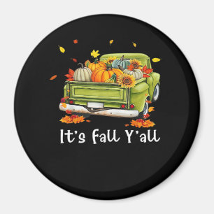 Es ist Herbst Leute Kürbis Herbst Hallo Herbst Vin Magnet
