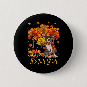 Es ist Herbst Leute Staffordshire Bull Terrier Hun Button