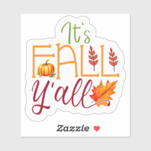 Es ist Herbst, Y’all! Aufkleber