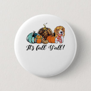 Es ist Herbst Y’all Beagle Niedlicher Hund Lover F Button