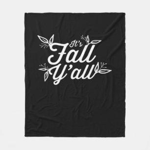 Es ist Herbst Y’all Buchstaben mit Blätter Fleecedecke