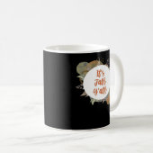 Es ist Herbst Y’all Cool einzigartig Kaffeetasse (VorderseiteRechts)