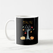 Es ist Herbst Y’all Essential Funny Trendy Kaffeetasse (Links)