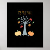 Es ist Herbst Y’all Essential Funny Trendy Poster (Vorne)