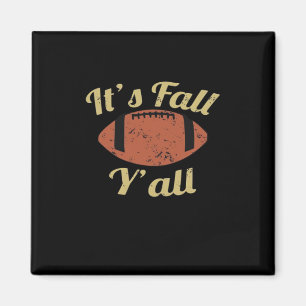 Es ist Herbst Y’all essenzielle Minimal Clean Magnet