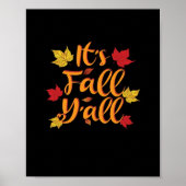 Es ist Herbst Y’all Funny Herbst Basic Classic Poster (Vorne)