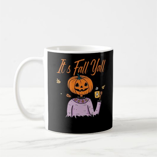 Es ist Herbst Y’all Funny Kaffeetasse (Links)