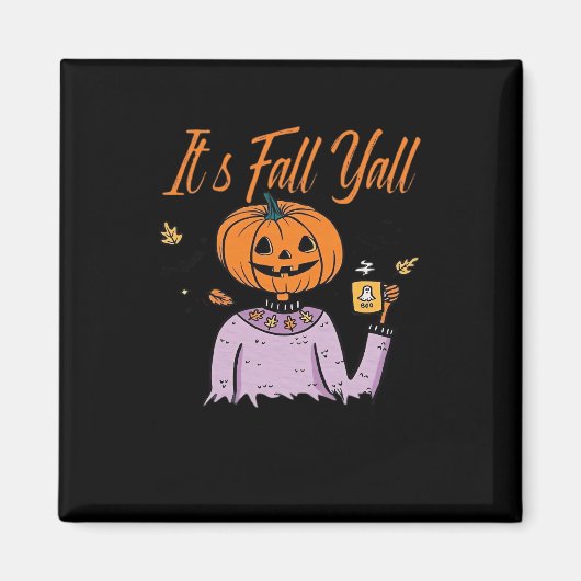 Es ist Herbst Y’all Funny Magnet (Vorne)