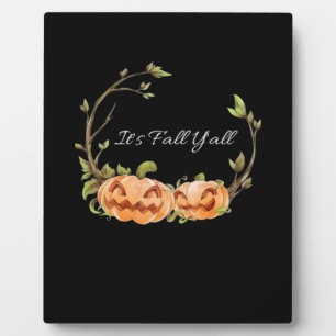 Es ist Herbst Y’all Halloween Cool einzigartig Fotoplatte