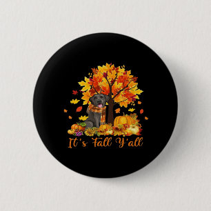 Es ist Herbst Y’all Halloween Erntedank Retro Grap Button