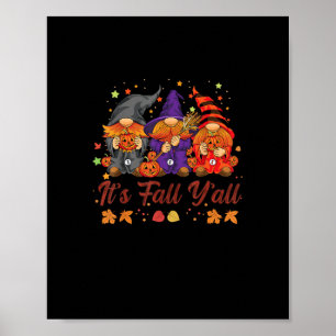Es ist Herbst Y’all Halloween Gnomes Pumpkin Autum Poster