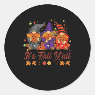 Es ist Herbst Y’all Halloween Gnomes Pumpkin Autum Runder Aufkleber