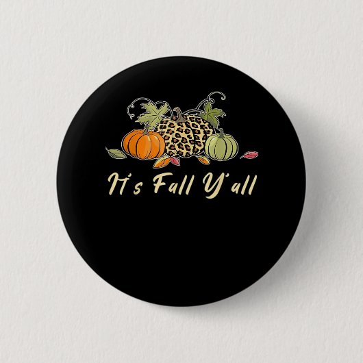Es ist Herbst Y’all Happy Herbst Y’all Leopard Pu Button (Vorderseite)