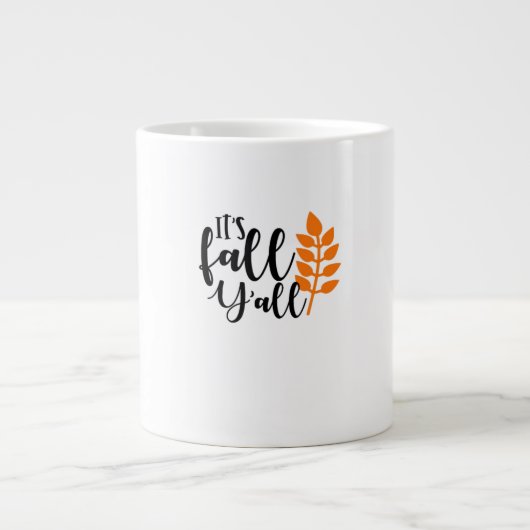 Es ist Herbst Y’all, Kürbisgewürz, Herbstblätter, Jumbo-Tasse (Vorderseite)