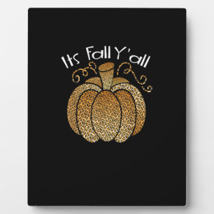 Es ist Herbst Y’all Leopard Print Pumpkin Rustikal Fotoplatte