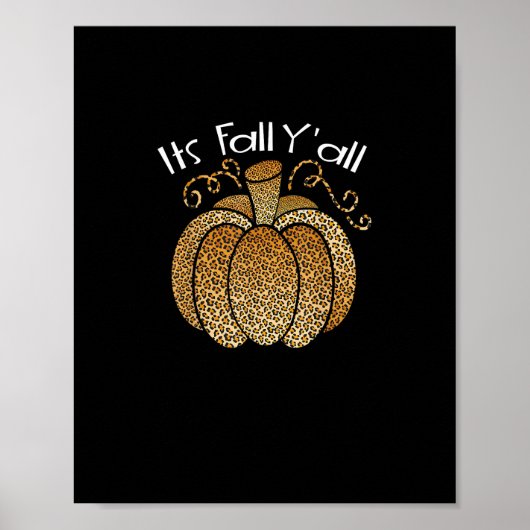 Es ist Herbst Y’all Leopard Print Pumpkin Rustikal Poster (Vorne)
