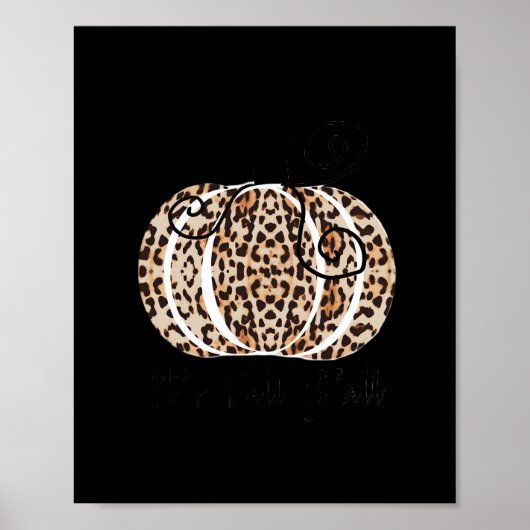 Es ist Herbst Y’all Niedlich Leopard Print Pumpkin Poster (Vorne)