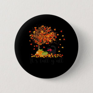 Es ist Herbst Y’all Niedlich Lovers Erntedank Button