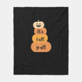 Es ist Herbst Y’all Pumpkin Autumn Halloween Desig Fleecedecke (Vorderseite)