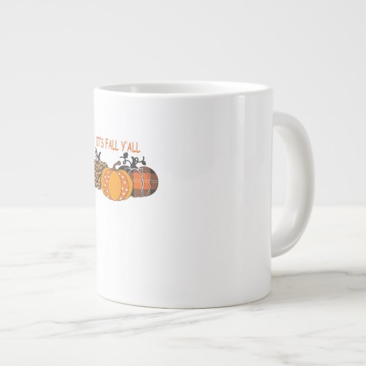 Es ist Herbst Y’all Pumpkin Erntedank Jumbo-Tasse (Vorderseite Rechts)
