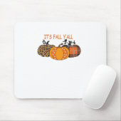 Es ist Herbst Y’all Pumpkin Erntedank Mousepad (Mit Mouse)