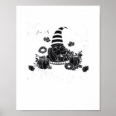 Es ist Herbst Y’all Pumpkin Gnome Autumn Tree Hell Poster (Vorne)