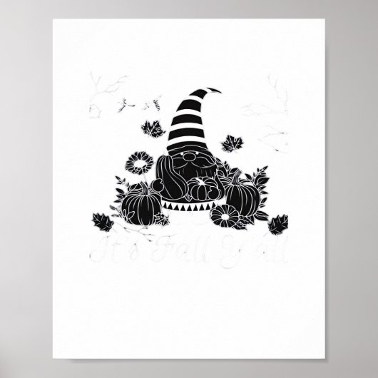 Es ist Herbst Y’all Pumpkin Gnome Autumn Tree Hell Poster (Vorne)