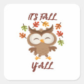 Es ist Herbst Y’all Quote Trendy Quadratischer Aufkleber (Vorderseite)